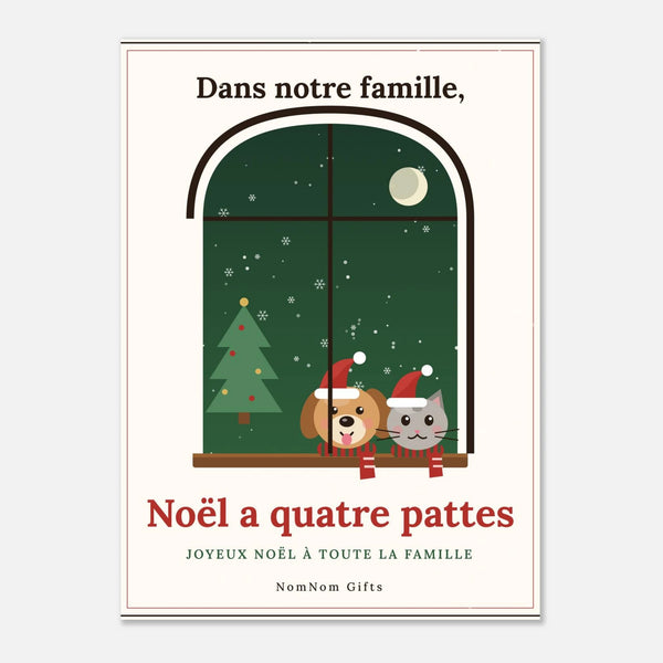 Affiche de Noël « Dans notre famille, Noël a quatre pattes »
